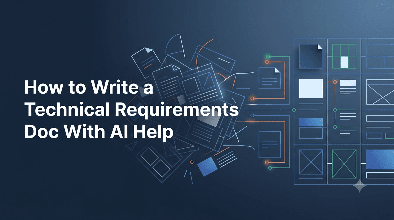 Write a Technical Requirements Doc With AI Help